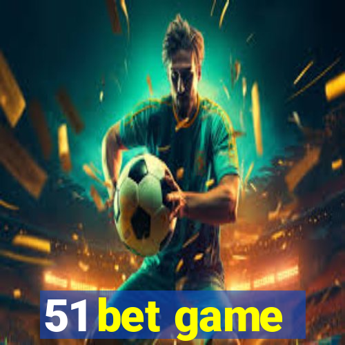 51 bet game